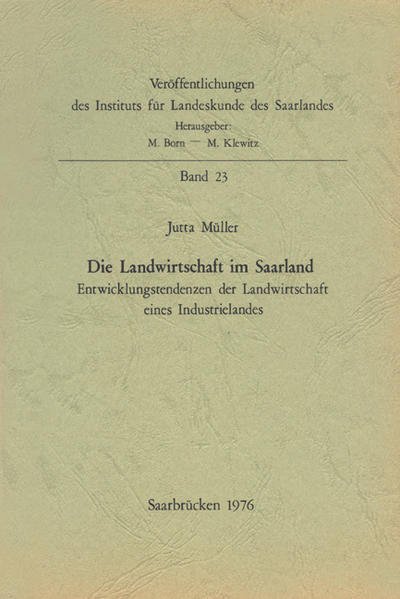 Die Landwirtschaft im Saarland