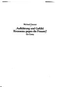 Aufklärung und Gefühl: Rousseau gegen die Frauen?