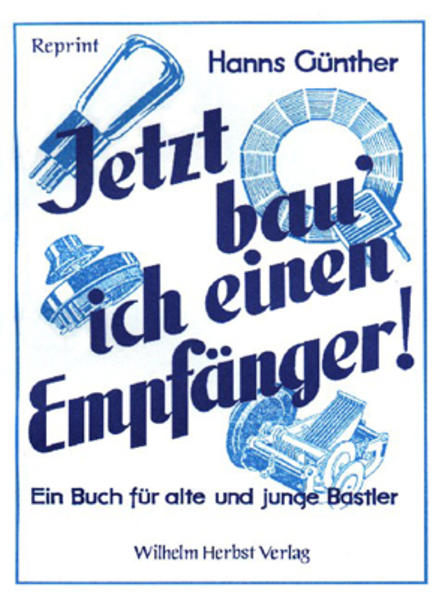 Jetzt bau' ich einen Empfänger!
