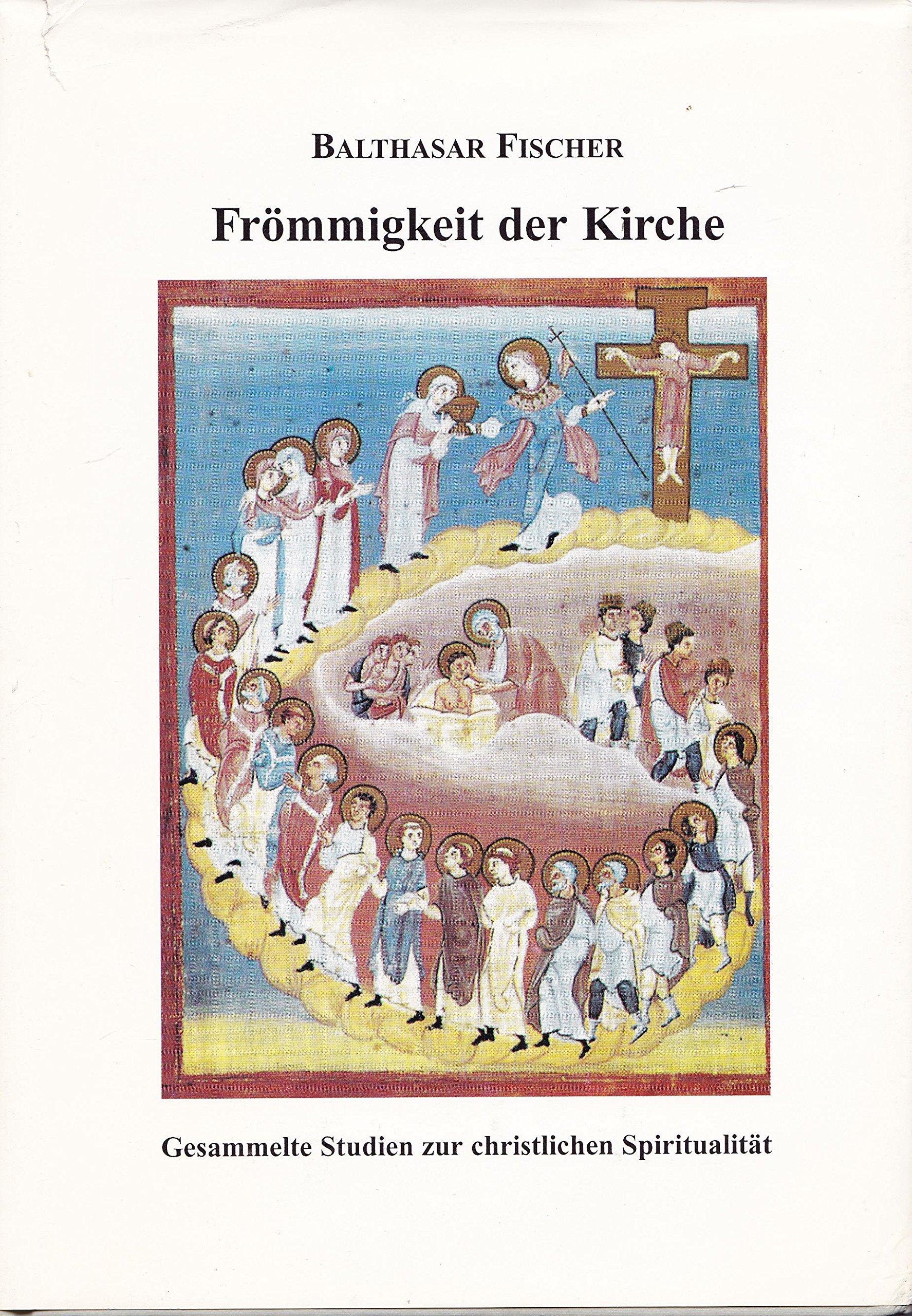 Frömmigkeit der Kirche