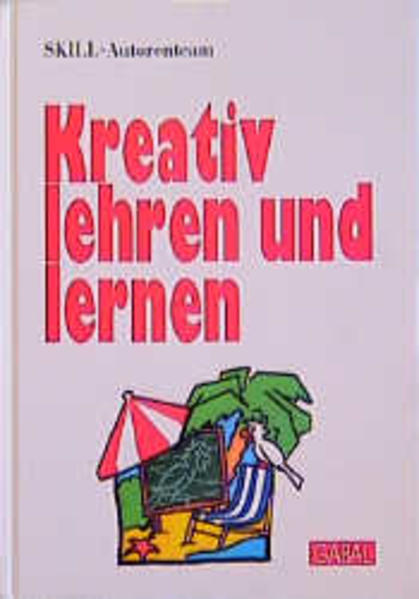 Kreativ lehren und lernen