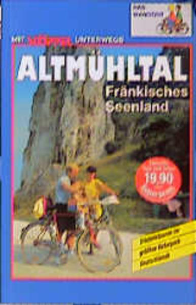 Altmühltal - Fränkisches Seenland Radwandern