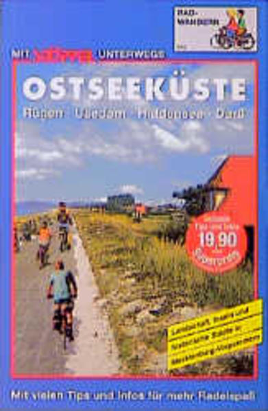 Ostseeküste mit Rügen, Usedom, Hiddensee, Darss Radwandern