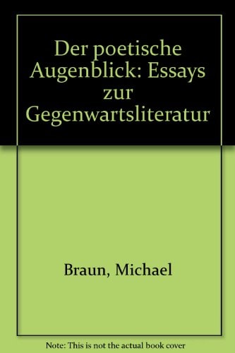 Der poetische Augenblick