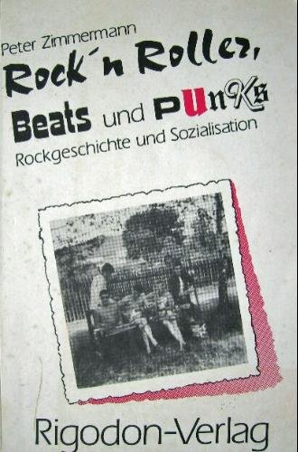 Rock'n'Roller, Beats und Punks