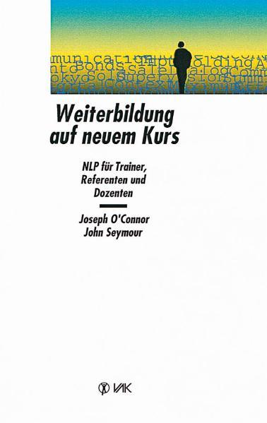 Weiterbildung auf neuem Kurs