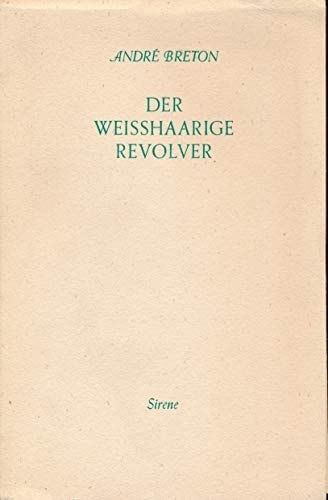 Der Weisshaarige Revolver