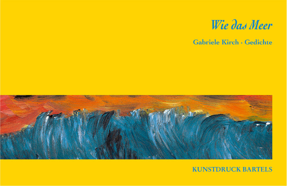 Wie das Meer