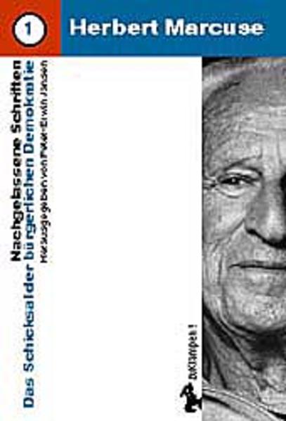 Nachgelassene Schriften / Das Schicksal der bürgerlichen Demokratie