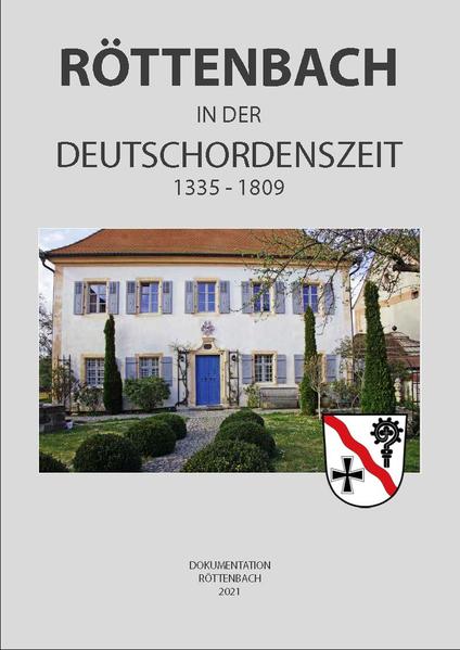 Röttenbach in der Deutschordenszeit