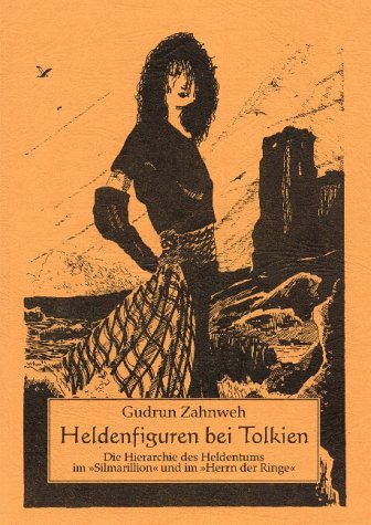 Heldenfiguren bei Tolkien