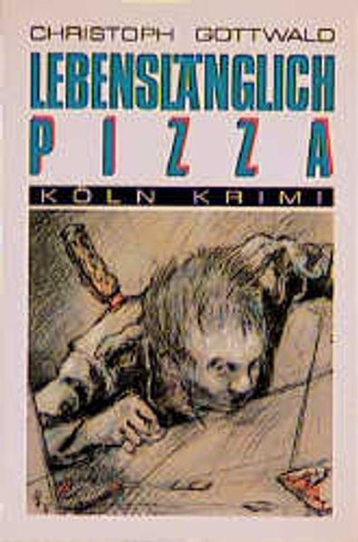 Lebenslänglich Pizza