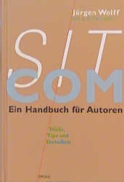 Sitcom. Ein Handbuch für Autoren