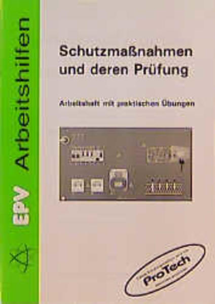 Schutzmassnahmen und deren Prüfung
