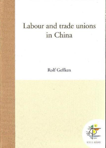 Labour and trade unions in China
