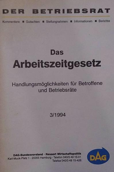 Das Arbeitszeitgesetz