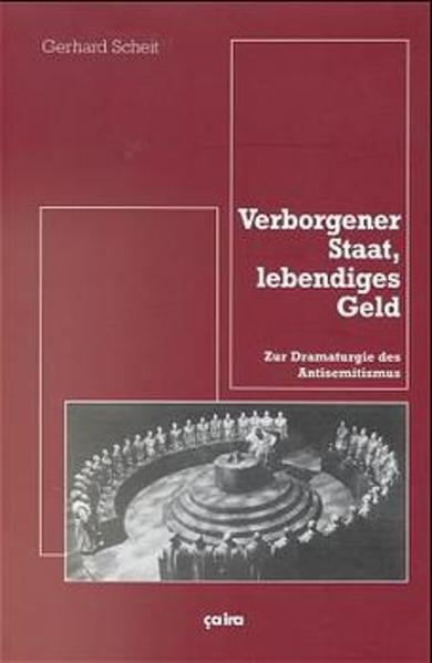 Verborgener Staat, lebendiges Geld