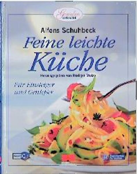 Feine leichte Küche