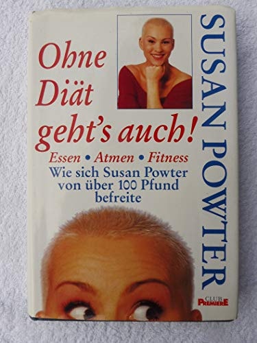 Ohne Diät geht's auch!