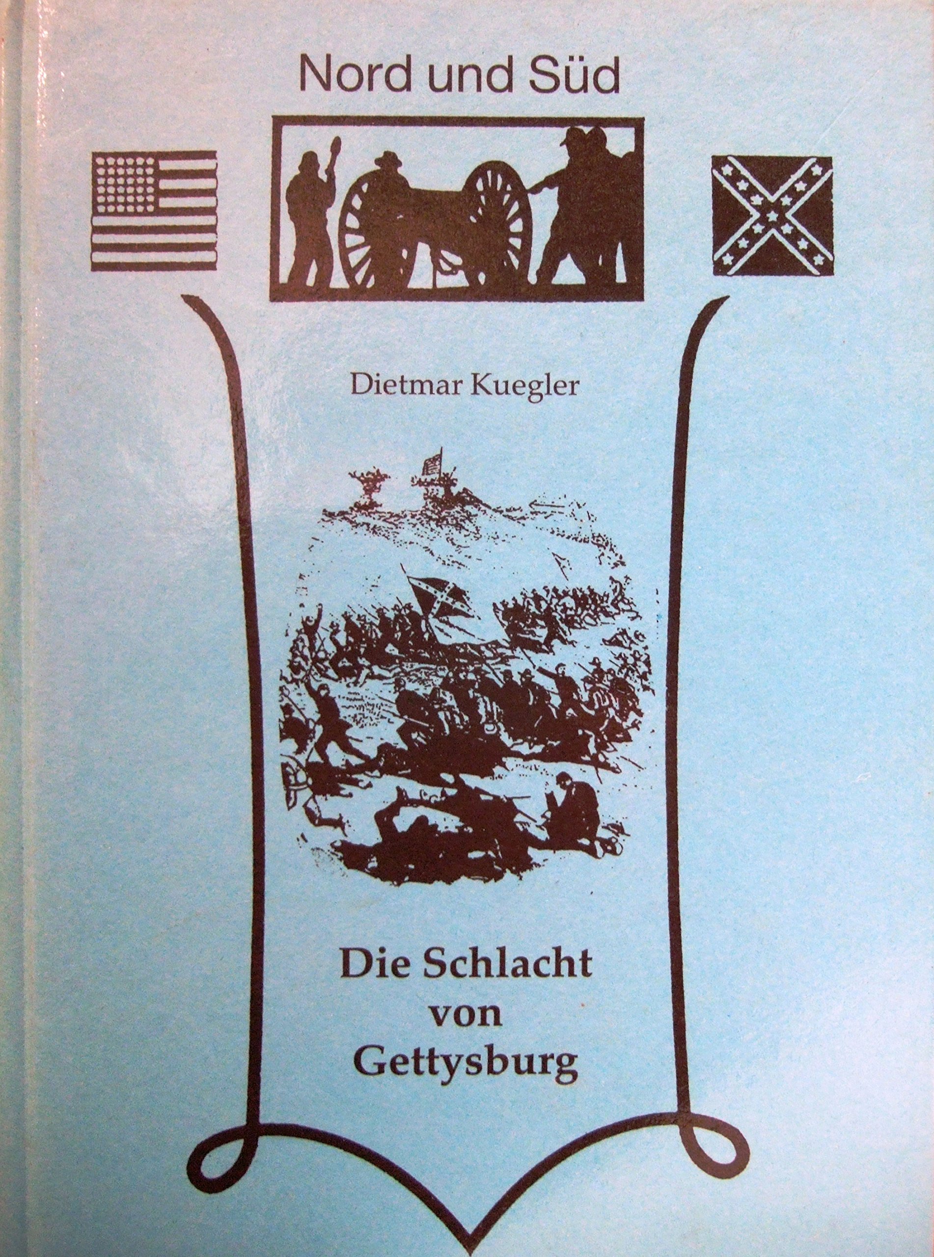 Gettysburg - Analyse einer Schlacht des US-Bürgerkrieges