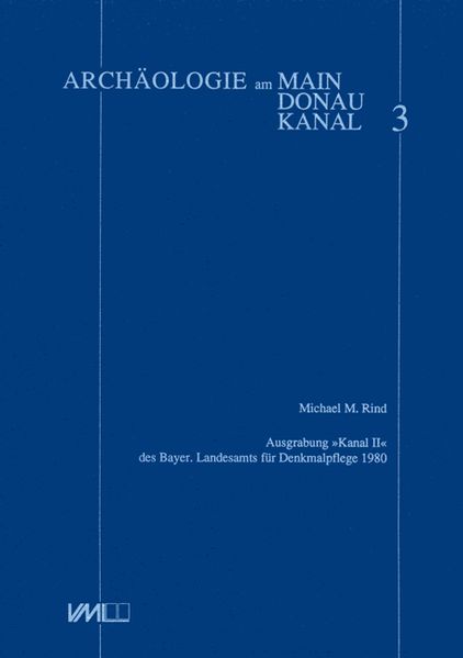 Ausgrabung "Kanal II" des Bayerischen Landesamts für Denkmalpflege 1980