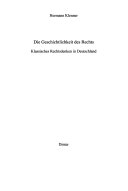 Die Geschichtlichkeit des Rechts