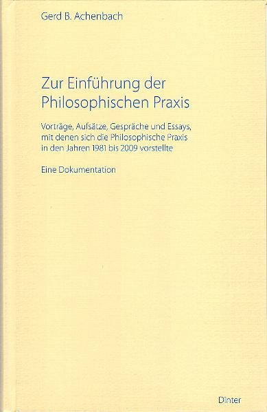 Zur Einführung der Philosophischen Praxis