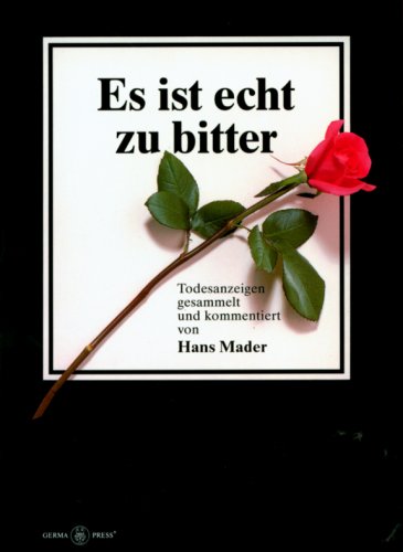 Es ist echt zu bitter