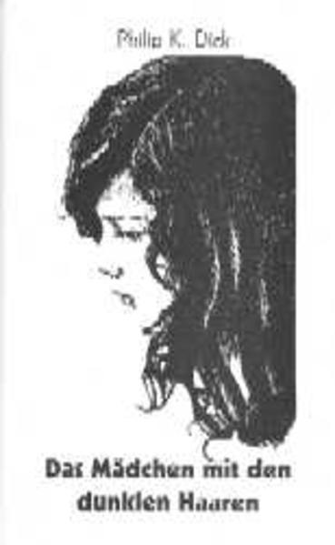 Das Mädchen mit den dunklen Haaren
