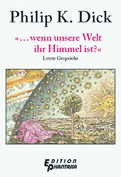 '... wenn unsere Welt ihr Himmel ist?'