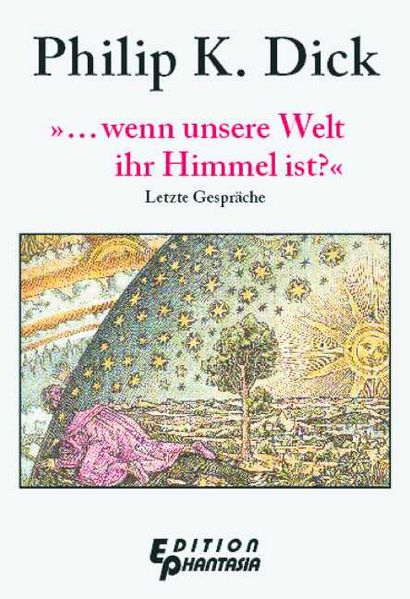 '... wenn unsere Welt ihr Himmel ist?'