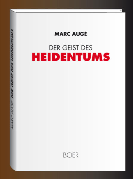 Der Geist des Heidentums