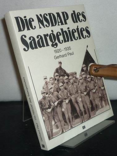 Die NSDAP des Saargebietes 1920-1935