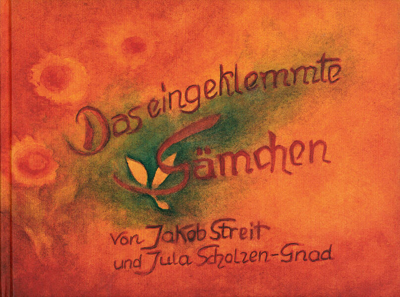 Das eingeklemmte Sämchen