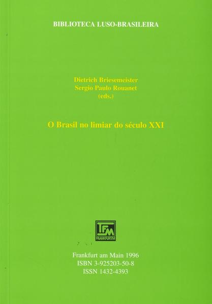 O Brasil no limiar do seculo XXI