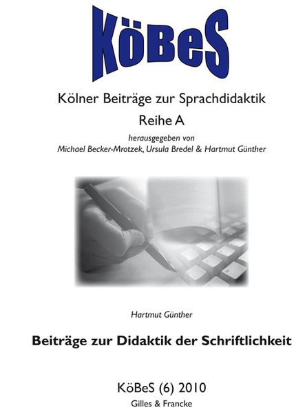 Beiträge zur Didaktik der Schriftlichkeit