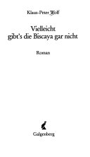 Villeicht gibt's die Biscaya gar nicht