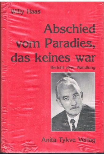 Abschied vom Paradies, das keines war