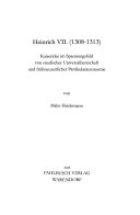 Heinrich VII. (1308-1313)