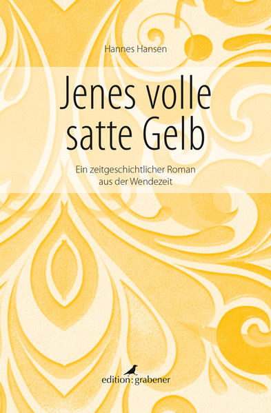 Jenes volle satte Gelb