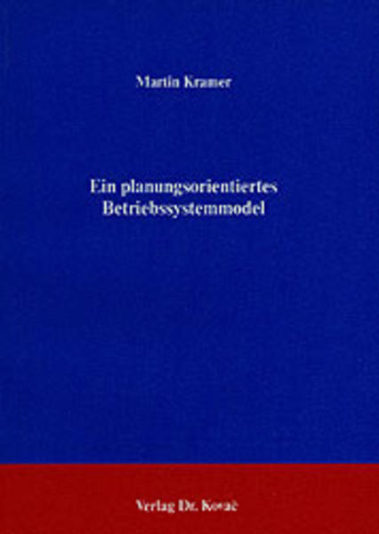 Ein planungsorientiertes Betriebssystemmodell