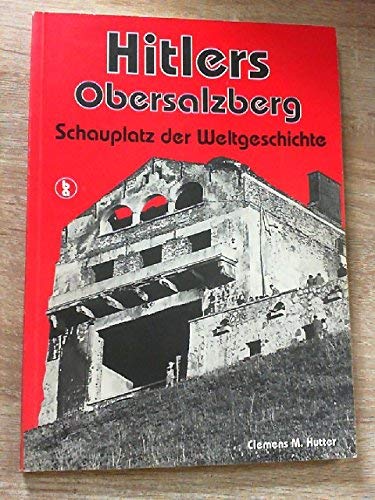 Hitlers Obersalzberg