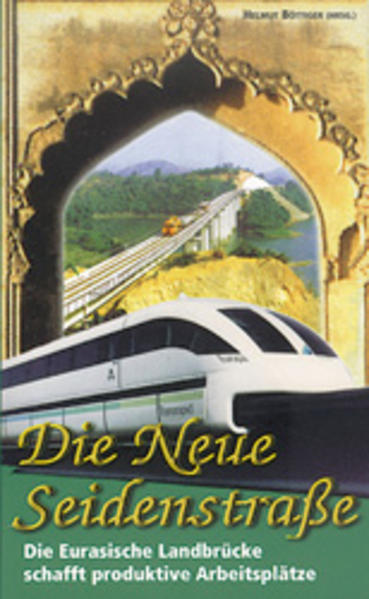 Die neue Seidenstrasse