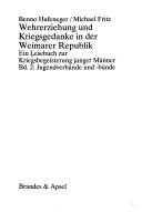 Wehrerziehung und Kriegsgedanke in der Weimarer Republik