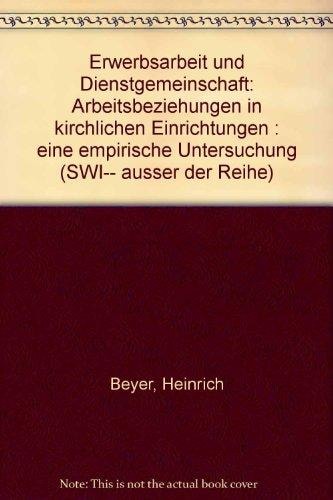 Erwerbsarbeit und Dienstgemeinschaft