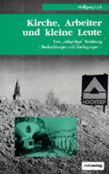 Kirche, Arbeiter und kleine Leute