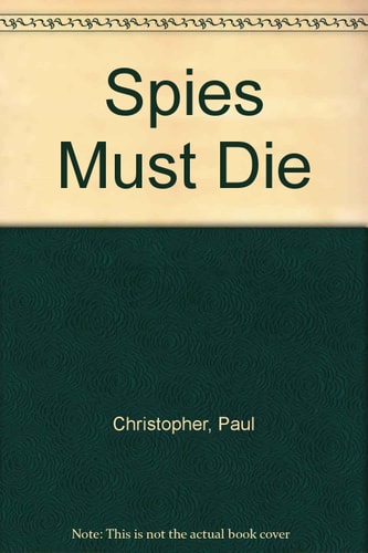 Spies Must Die