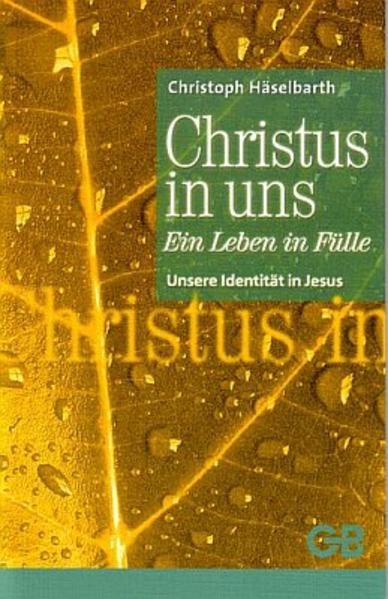 Christus in uns
