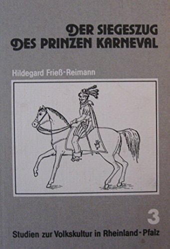 Der Siegeszug des Prinzen Karneval