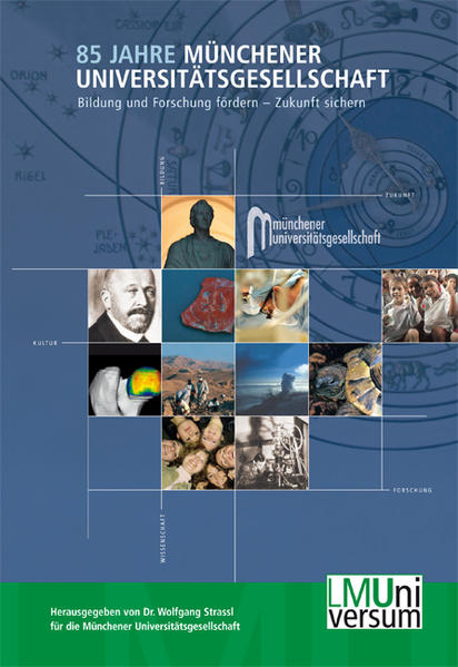 85 Jahre Münchener Universitätsgesellschaft